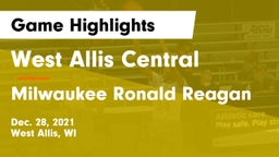 West Allis Central  vs Milwaukee Ronald Reagan  Game Highlights - Dec. 28, 2021
