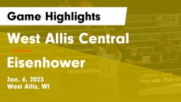 West Allis Central  vs Eisenhower  Game Highlights - Jan. 6, 2023