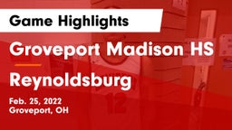 Groveport Madison HS vs Reynoldsburg  Game Highlights - Feb. 25, 2022