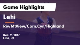 Lehi  vs Riv/MtView/Corn.Cyn/Highland Game Highlights - Dec. 2, 2017