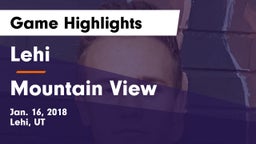 Lehi  vs Mountain View  Game Highlights - Jan. 16, 2018