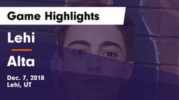 Lehi  vs Alta  Game Highlights - Dec. 7, 2018