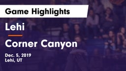 Lehi  vs Corner Canyon  Game Highlights - Dec. 5, 2019