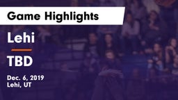 Lehi  vs TBD Game Highlights - Dec. 6, 2019