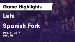 Lehi  vs Spanish Fork  Game Highlights - Dec. 11, 2019