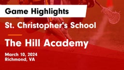 St. Christopher's School vs The Hill Academy Game Highlights - March 10, 2024