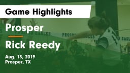 Prosper  vs Rick Reedy  Game Highlights - Aug. 13, 2019