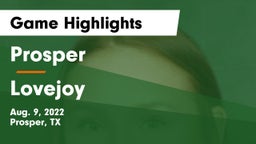 Prosper  vs Lovejoy Game Highlights - Aug. 9, 2022