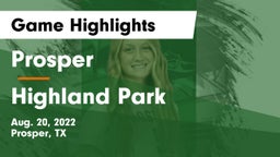 Prosper  vs Highland Park Game Highlights - Aug. 20, 2022