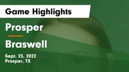 Prosper  vs Braswell  Game Highlights - Sept. 23, 2022