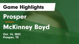 Prosper  vs McKinney Boyd  Game Highlights - Oct. 14, 2022