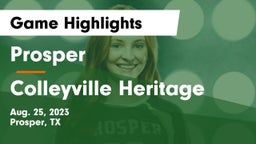 Prosper  vs Colleyville Heritage Game Highlights - Aug. 25, 2023