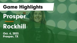 Prosper  vs Rockhill Game Highlights - Oct. 6, 2023