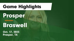 Prosper  vs Braswell  Game Highlights - Oct. 17, 2023