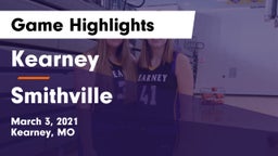 Kearney  vs Smithville  Game Highlights - March 3, 2021