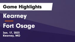 Kearney  vs Fort Osage  Game Highlights - Jan. 17, 2023