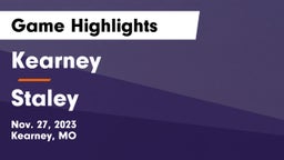 Kearney  vs Staley  Game Highlights - Nov. 27, 2023
