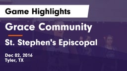 Grace Community  vs St. Stephen's Episcopal  Game Highlights - Dec 02, 2016