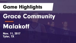 Grace Community  vs Malakoff  Game Highlights - Nov. 11, 2017