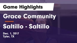 Grace Community  vs Saltillo  - Saltillo Game Highlights - Dec. 1, 2017