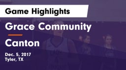 Grace Community  vs Canton  Game Highlights - Dec. 5, 2017