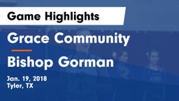 Grace Community  vs Bishop Gorman  Game Highlights - Jan. 19, 2018