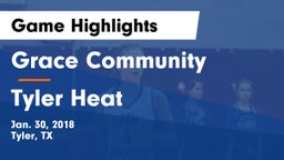 Grace Community  vs Tyler Heat Game Highlights - Jan. 30, 2018