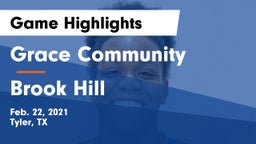 Grace Community  vs Brook Hill   Game Highlights - Feb. 22, 2021