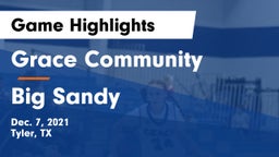 Grace Community  vs Big Sandy  Game Highlights - Dec. 7, 2021