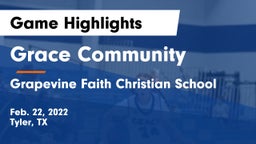 Grace Community  vs Grapevine Faith Christian School Game Highlights - Feb. 22, 2022