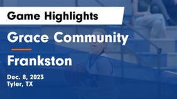 Grace Community  vs Frankston  Game Highlights - Dec. 8, 2023