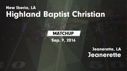 Matchup: Highland Baptist vs. Jeanerette  2016