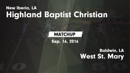 Matchup: Highland Baptist vs. West St. Mary  2016