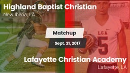 Matchup: Highland Baptist vs. Lafayette Christian Academy  2017