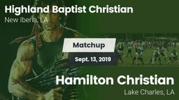 Matchup: Highland Baptist vs. Hamilton Christian  2019