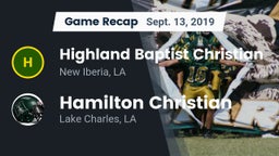 Recap: Highland Baptist Christian  vs. Hamilton Christian  2019