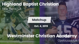 Matchup: Highland Baptist vs. Westminster Christian Academy  2019