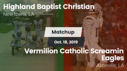 Matchup: Highland Baptist vs. Vermilion Catholic Screamin Eagles 2019