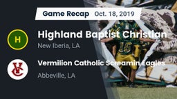 Recap: Highland Baptist Christian  vs. Vermilion Catholic Screamin Eagles 2019