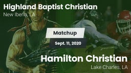 Matchup: Highland Baptist vs. Hamilton Christian  2020