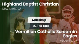 Matchup: Highland Baptist vs. Vermilion Catholic Screamin Eagles 2020