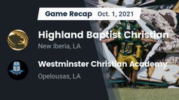 Recap: Highland Baptist Christian  vs. Westminster Christian Academy  2021
