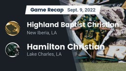 Recap: Highland Baptist Christian  vs. Hamilton Christian  2022