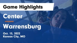 Center  vs Warrensburg  Game Highlights - Oct. 13, 2022