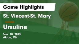 St. Vincent-St. Mary  vs Ursuline  Game Highlights - Jan. 18, 2023
