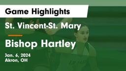 St. Vincent-St. Mary  vs Bishop Hartley  Game Highlights - Jan. 6, 2024