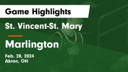 St. Vincent-St. Mary  vs Marlington  Game Highlights - Feb. 28, 2024