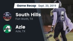 Recap: South Hills  vs. Azle  2019