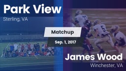 Matchup: Park View High Schoo vs. James Wood  2017