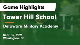 Tower Hill School vs Delaware Military Academy  Game Highlights - Sept. 19, 2023